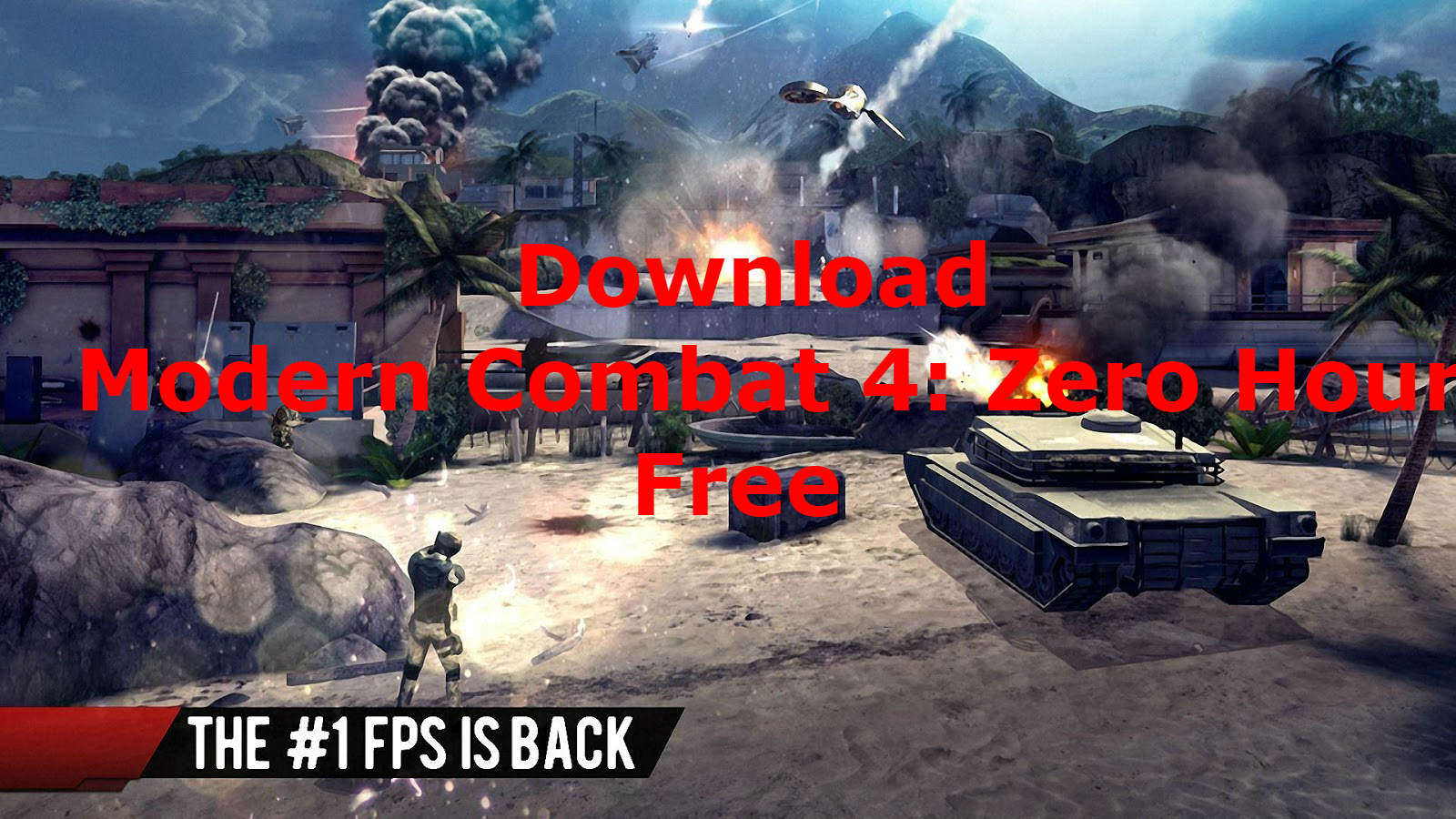 Modern combat 5 apk data free download for android